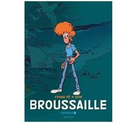 Broussaille – L'intégrale Tome 1 (1978-1987) – Dupuis