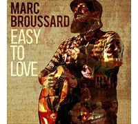 Broussard, Marc - Easy to Love [Import]