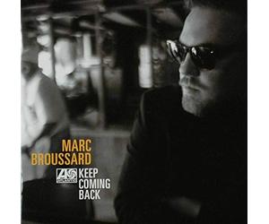Broussard, Marc - Keep Coming Back