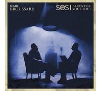 Broussard,Marc - S.O.S. 4: Blues for Your Soul [Import]