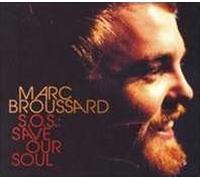 Broussard, Marc - Sos: Save Our Soul