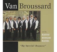 BROUSSARD,VAN - By Special Request