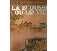 BROUSSE OU LA VIE (LA)