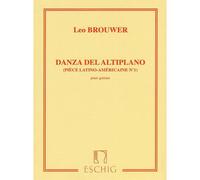 BROUWER L. - DANZA DEL ALTIPLANO - GUITARE