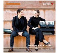 Brouwer / Lux Nova Duo / Verastegui - Meeting Leo Brouwer [Compact Discs]