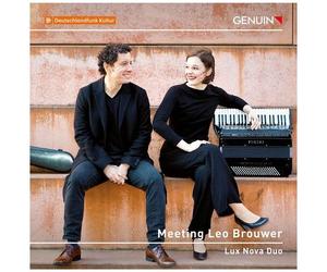 Brouwer / Lux Nova Duo / Verastegui - Meeting Leo Brouwer [Compact Discs]