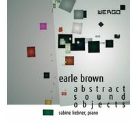 Brown : Abstract Sound Objects. Liebner.
