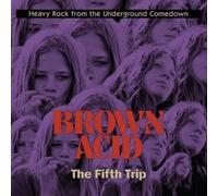 Brown Acid - The Fifth Trip / Various by VARIOUS ARTISTS [VINYL] NEUF