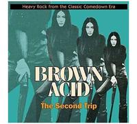 Brown Acid: The Second Trip