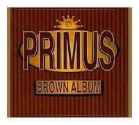 Brown Album by Primus [Audio CD] NEUF