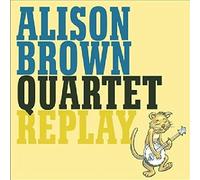 Alison Brown Quartet – Replay