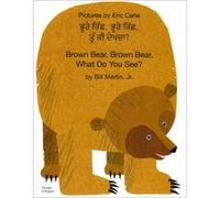 Brown Bear Brown Bear Punjabi English Martin, Bill, Jr (Auteur)