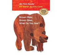 Brown Bear, Brown Bear, What Do You See?