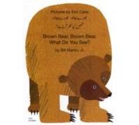 Brown Bear Brown Bear What Do You See In Urdu and English by Martin & Bill & Jr. Martin, Bill (Auteur)