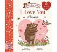 Brown Bear Wood: I Love You Always