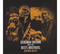 Brown Beat / Deborah Brown Meets the Beets Brothers