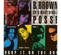 Brown, Bobby Posse - Drop It on The One