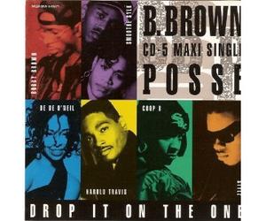 Brown, Bobby Posse - Drop It on The One