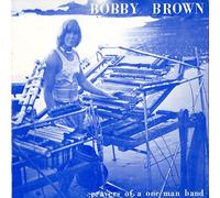 Brown,Bobby - Prayers of a One Man Band