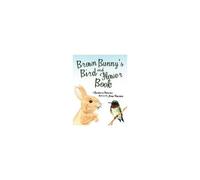 Brown Bunny's Bird And Flower Book
