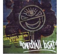 Brown, Carlinhos - Candyyall Beat