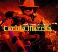 Carlinhos Brown – Carlinhos Brown é Carlito Marron – RCA