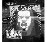 Brown, Carlinhos - Greatest Hits