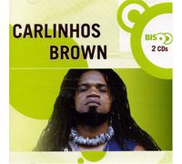 Brown, Carlinhos - Nova BIS