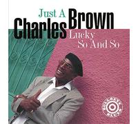 Brown, Charles - Just a Lucky So