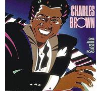 Charles Brown – One More for the Road – Importé (Alligator)