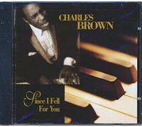 Brown, Charles - Since I Fell for You