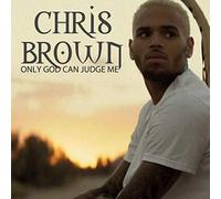 Brown, Chris - Only God Can Judge Me [Import]