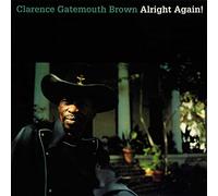 Brown, Clarence -Gatemout - Alright Again [Import]