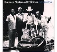 Brown, Clarence Gatemouth - Hot Club Drive