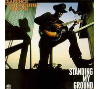 Brown, Clarence Gatemouth - Standing My Ground by Brown, Clarence Gatemouth (1989) Audio CD