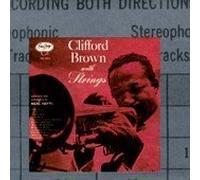 Brown, Clifford - Clifford Brown With Strings