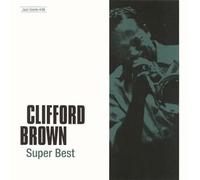 Brown, Clifford - Jazz Giants-Super Best