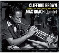 Brown, Clifford -Quintet- - Complete Studio Recordings (1954-1956)