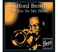 Brown,Clifford - You Go to My Head [Import]
