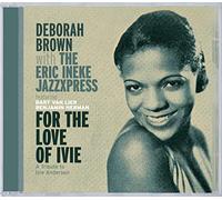 DEBORAH BROWN/ERIC INEKE - for The Love of Ivie