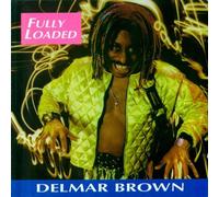 Brown, Delmar - Fully Loaded