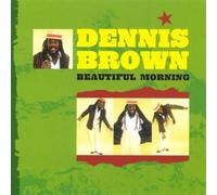 Brown, Dennis - Beautiful Morning