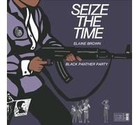 Elaine Brown / Black Panther Party – Seize the Time – Vinyle pourpre