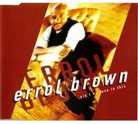 Brown,Errol - Ain't No Love in This