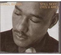 Brown, Errol - Still Sexy [Import]