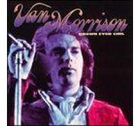 Morrison, Van - Brown Girl & Blue Eyed So