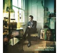 Brown, Findlay - Love Will Find You