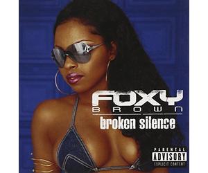 Brown, Foxy - Broken Silence