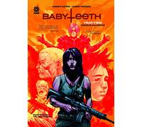 Brown, Garry - BABYTEETH: YEAR TWO HC
