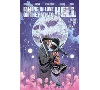 Falling In Love On The Path To Hell Volume One